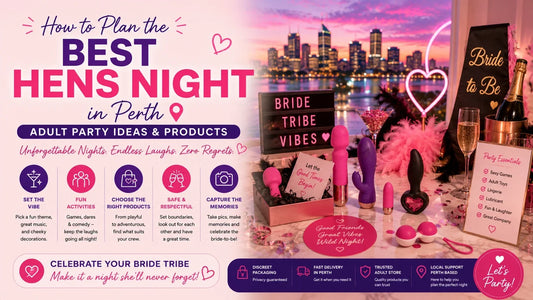 How to Plan the Best Hens Night in Perth — Adult Party Ideas and Products