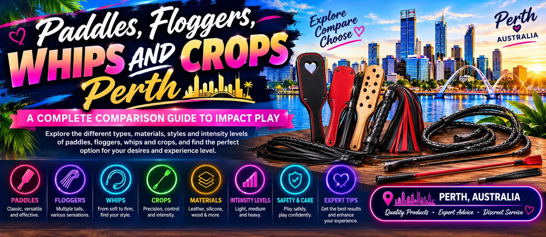 Paddles, Floggers, Whips and Crops Perth — A Complete Comparison Guide to Impact Play