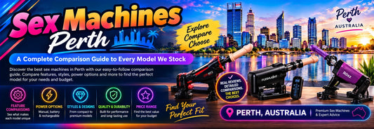 Sex Machines Perth — A Complete Comparison Guide to Every Model We Stock