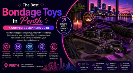 The Best Bondage Toys in Perth — A Complete Beginner's Guide