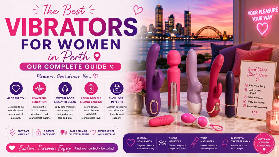 The Best Vibrators for Women in Perth — Our Complete Guide