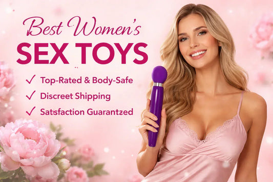 Best Women’s Sex Toys – Complete Guide to Pleasure, Comfort & Confidence (2026)
